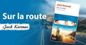 Livre Sur la route de Jack Kerouac enviedelecture.fr