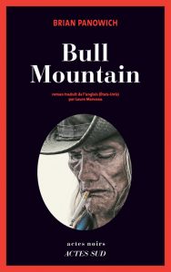 Bull Mountain envie de lecture